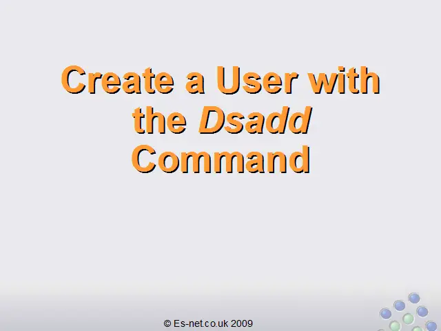 dsadd command all through windows 2003