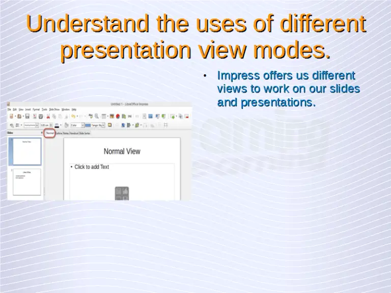 Understanding Presentations Presentation Views