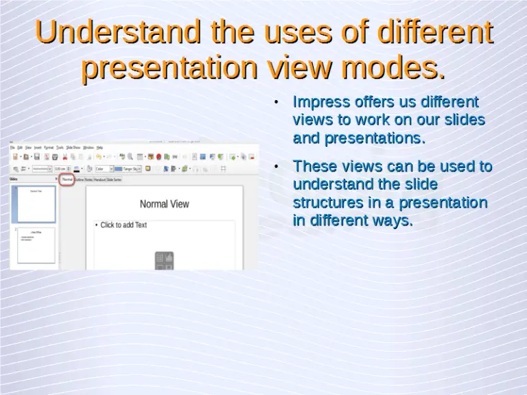 Understanding Presentations Presentation Views